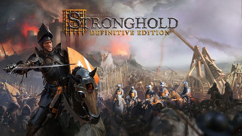 Анонсировали Stronghold: Definitive Edition — переиздание классической стратегии с улучшенной графикой и не только