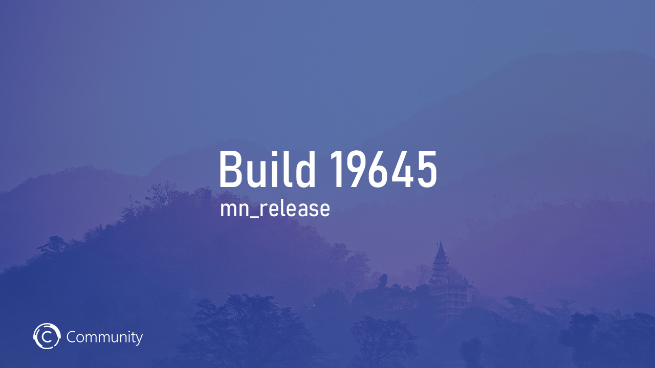 Анонс Windows 10 Insider Preview Build 19645 (Ранний доступ)